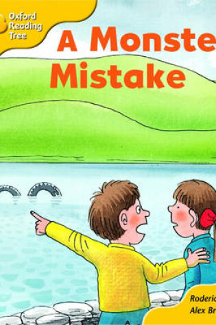 Cover of Oxford Reading Tree: Stage 5: More Storybooks: A Monster Mistake: Pack A