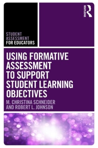 Cover of Using Formative Assessment to Support Student Learning Objectives