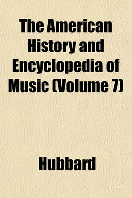 Book cover for The American History and Encyclopedia of Music (Volume 7)