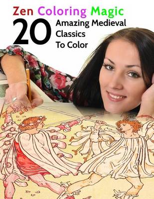 Cover of 20 Amazing Medieval Classics To Color