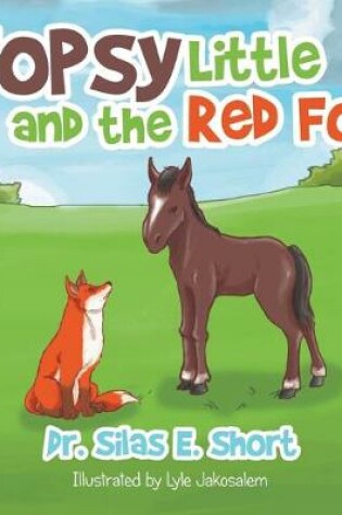 Cover of Topsy and the Little Red Fox