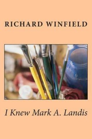 Cover of I Knew Mark A. Landis