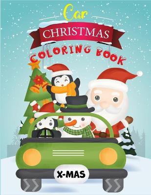 Book cover for Car Christmas Coloring Book