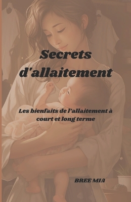 Book cover for Secrets d'allaitement