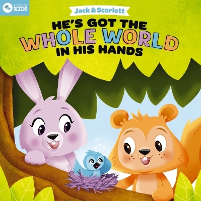 Cover of Jack and Scarlett: He's Got the Whole World in His Hands