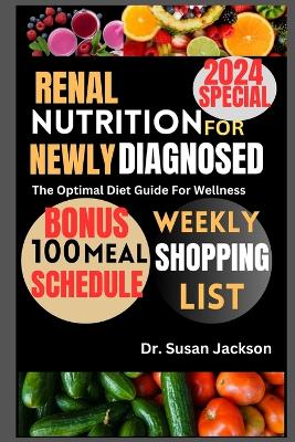 Book cover for Renal Nutrition for Newly Diagnosed 2024