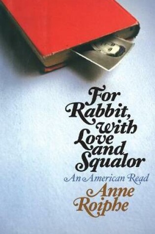 Cover of For Rabbit, with Love and Squalor