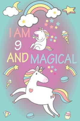 Book cover for I am 9 and Magical