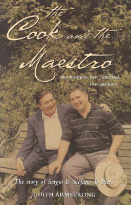 Book cover for The Cook and the Maestro: Two Brothers, Two Countries, Two Passions