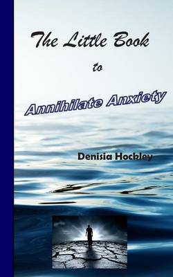 Book cover for The Little Book to Annihilate Anxiety