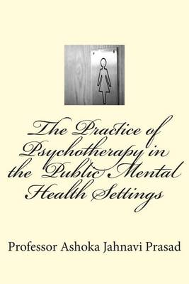 Book cover for The Practice of Psychotherapy in the Public Mental Health Settings