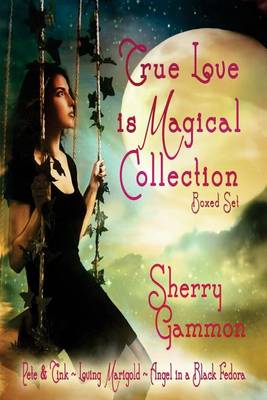 Book cover for True Love is Magical Collection