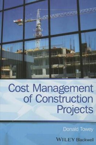 Cover of Cost Management of Construction Projects