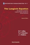 Book cover for Langevin Equation, The: With Applications To Stochastic Problems In Physics, Chemistry And Electrical Engineering