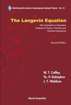 Cover of Langevin Equation, The: With Applications To Stochastic Problems In Physics, Chemistry And Electrical Engineering