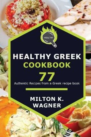 Cover of Healthy Greek Cookbook