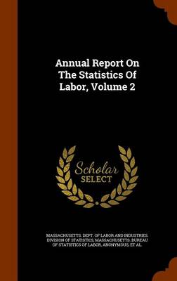 Cover of Annual Report on the Statistics of Labor, Volume 2