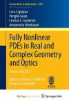 Book cover for Fully Nonlinear Pdes in Real and Complex Geometry and Optics