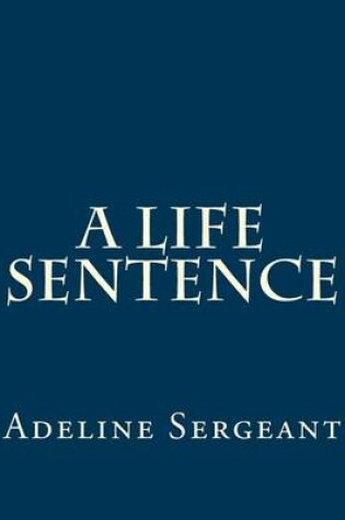 Cover of A Life Sentence