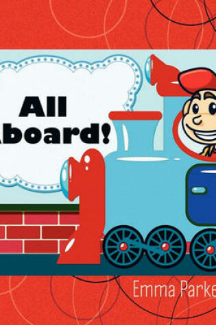 Cover of All Aboard!