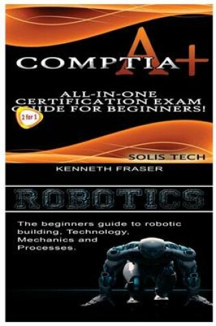 Cover of Comptia A+ & Robotics