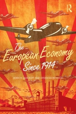 Book cover for The European Economy Since 1914