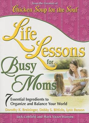 Book cover for Life Lessons for Busy Moms