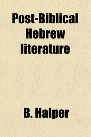 Cover of Post-Biblical Hebrew Literature (Volume 2); An Anthology