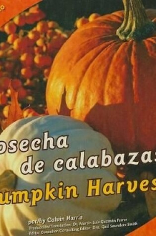 Cover of La Cosecha de Calabazas/Pumpkin Harvest