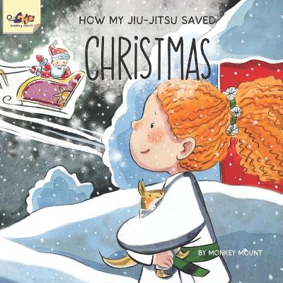 Book cover for How My Jiu-Jitsu Saved Christmas