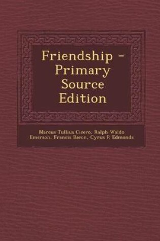 Cover of Friendship - Primary Source Edition