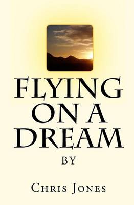 Book cover for Flying On A Dream