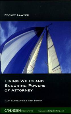 Book cover for Living Wills and Enduring Powers of Attorney