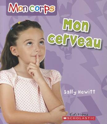 Book cover for Mon Corps: Mon Cerveau