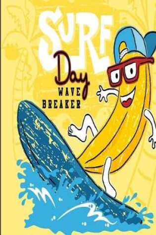 Cover of Surf Day Wave Breaker