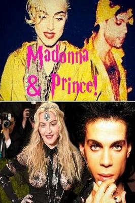 Book cover for Madonna & Prince!