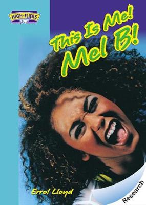Book cover for This Is Me! Mel B.!