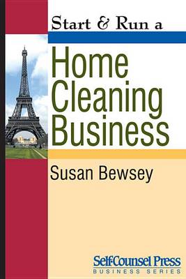 Book cover for Start & Run a Home Cleaning Business