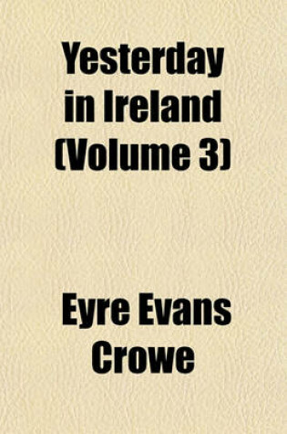 Cover of Yesterday in Ireland (Volume 3)