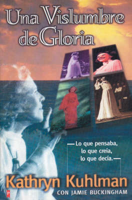 Book cover for Una Vislumbre de Gloria