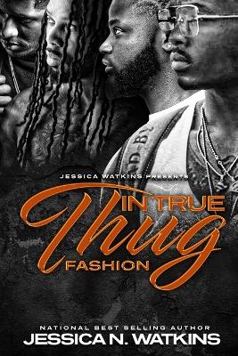 Cover of In True Thug Fashion