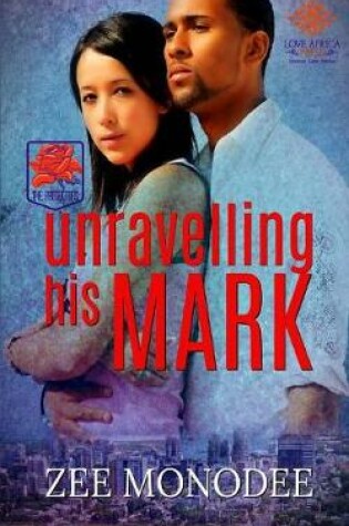 Cover of Unravelling His Mark