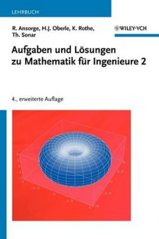 Cover of Aufgaben und Lösungen zu Mathematik für Ingenieure 2