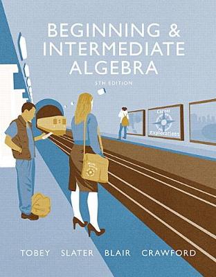 Book cover for Beginning & Intermediate Algebra plus MyLab Math -- Access Card Package
