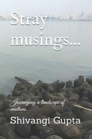 Cover of Stray musings...