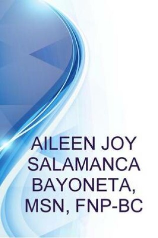 Cover of Aileen Joy Salamanca Bayoneta, Msn, Fnp-BC, Nurse Practitioner at UCLA