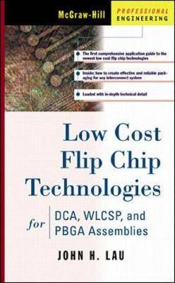 Book cover for Low Cost Flip Chip Technologies for DCA, WLCSP, and PBGA Assemblies