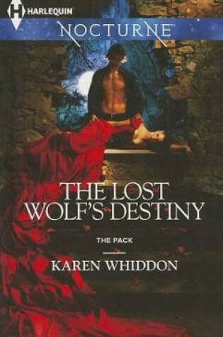 The Lost Wolf's Destiny