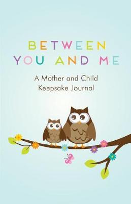 Book cover for Between You and Me