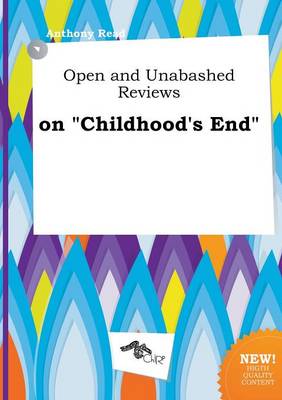Book cover for Open and Unabashed Reviews on Childhood's End